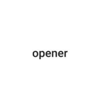 Opener