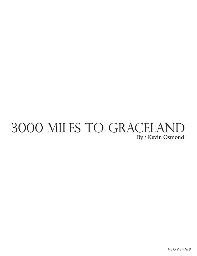 3000 Miles To Graceland, July 2013