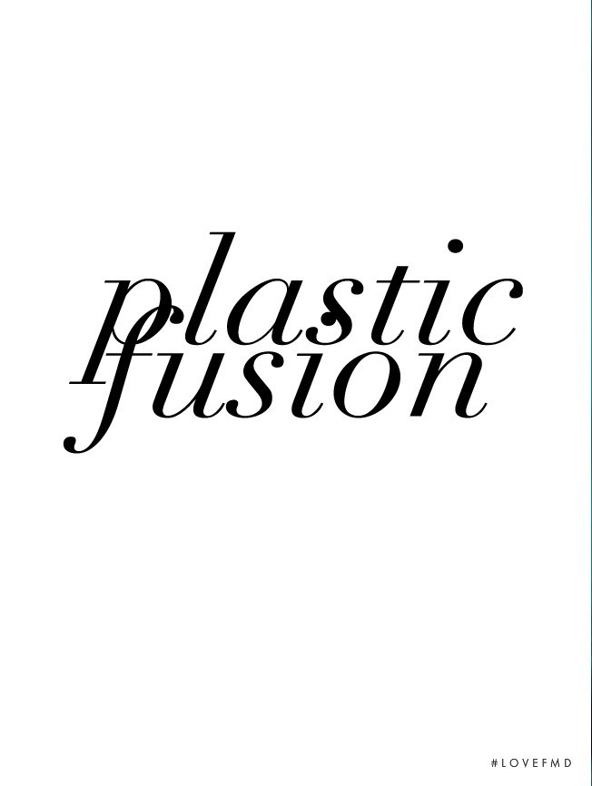 Plastic Fusion, June 2014