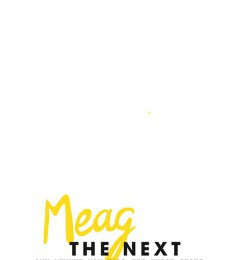 Meag the Next