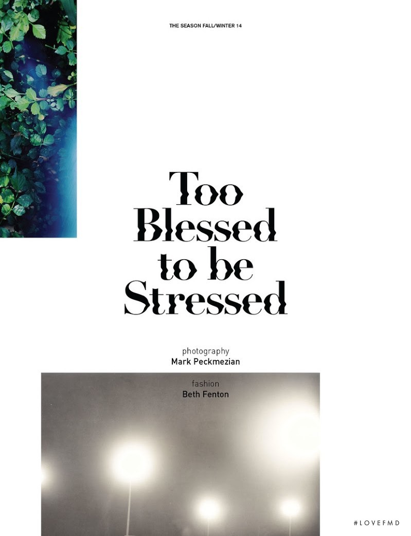 Joséphine Le Tutour featured in Too Blessed To Be Stressed, September 2014