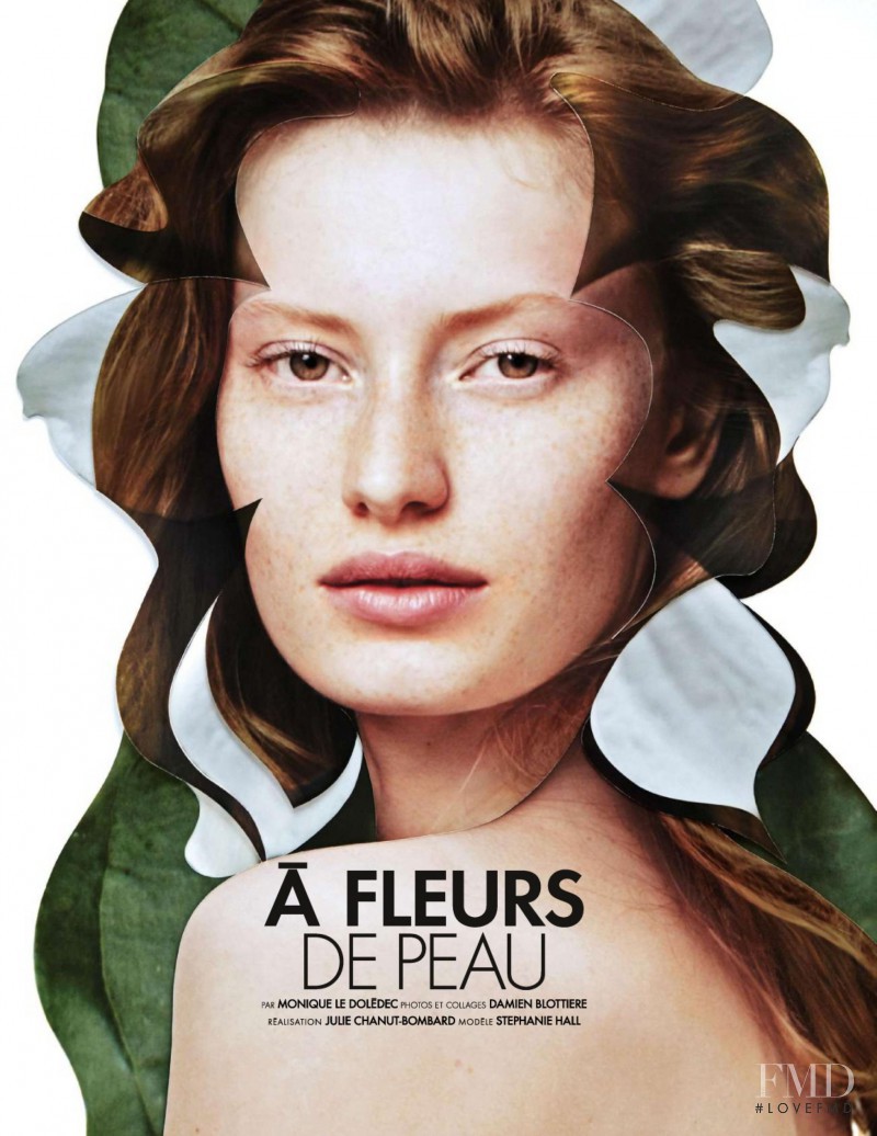 Stephanie Hall featured in À Fleur de Peau, May 2015