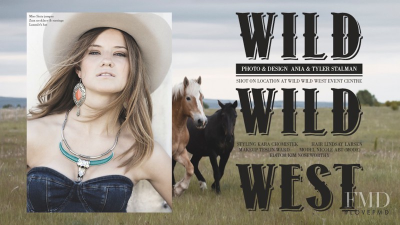 Nicole Abt featured in Wild Wild West, July 2013