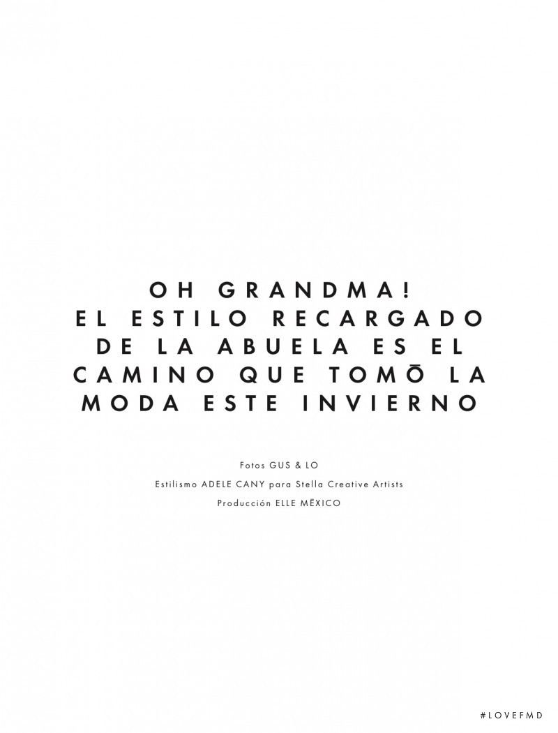 Oh Grandmai El Estilo Recargado De La Abuela Es El Camino Que Tomo La Moda Este Invierno, October 2015