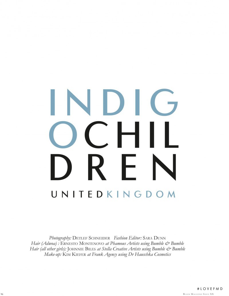 Indigo Children, October 2013