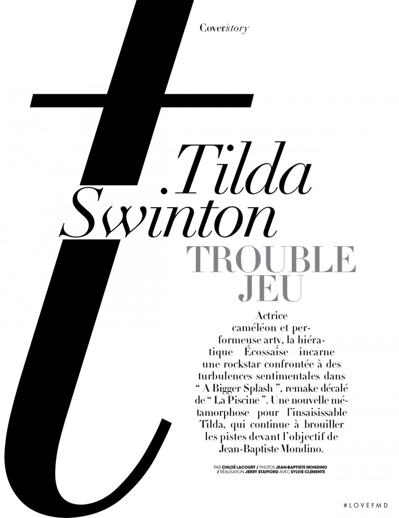 Tilda Swinton Trouble Jeu, March 2016