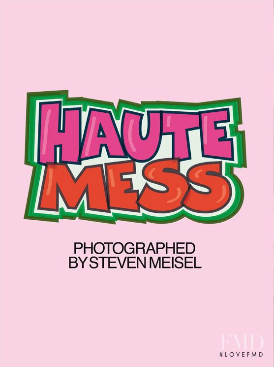 Haute Mess, March 2012