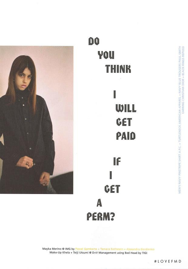 Mayka Merino featured in Do You Think I will Get Payed if I Get a Perm?, February 2016
