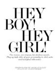 Hey Boy! Hey Girl!