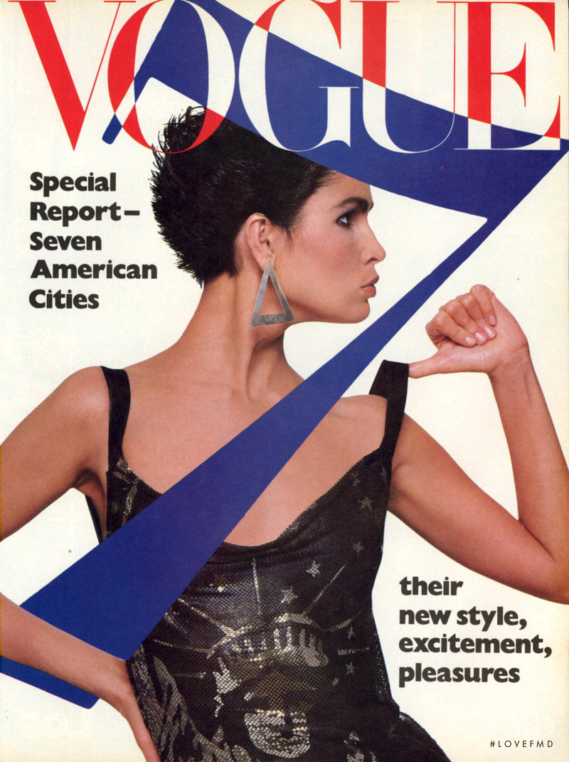 Vogue Special Report--Seven American Cities, their New Style, Excitement, Pleasures, October 1984
