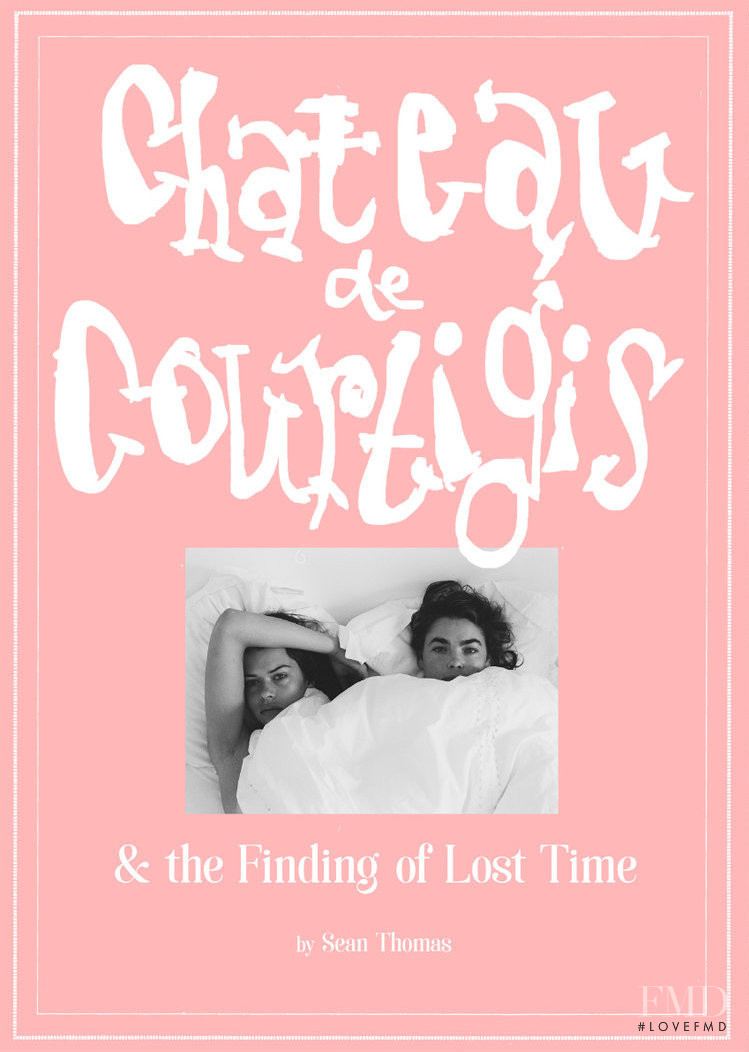 Georgia Fowler featured in Chateau de Couritigis & the Finding of Lost Time, September 2017