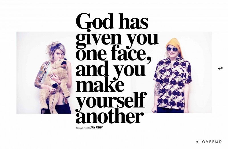 God has given you one face, and you make yourself another, January 2011