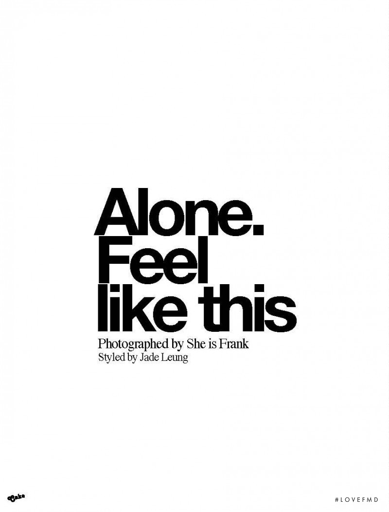 Alone. Feel like this, July 2011