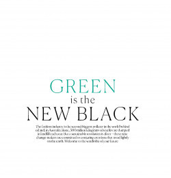Green is the New Black