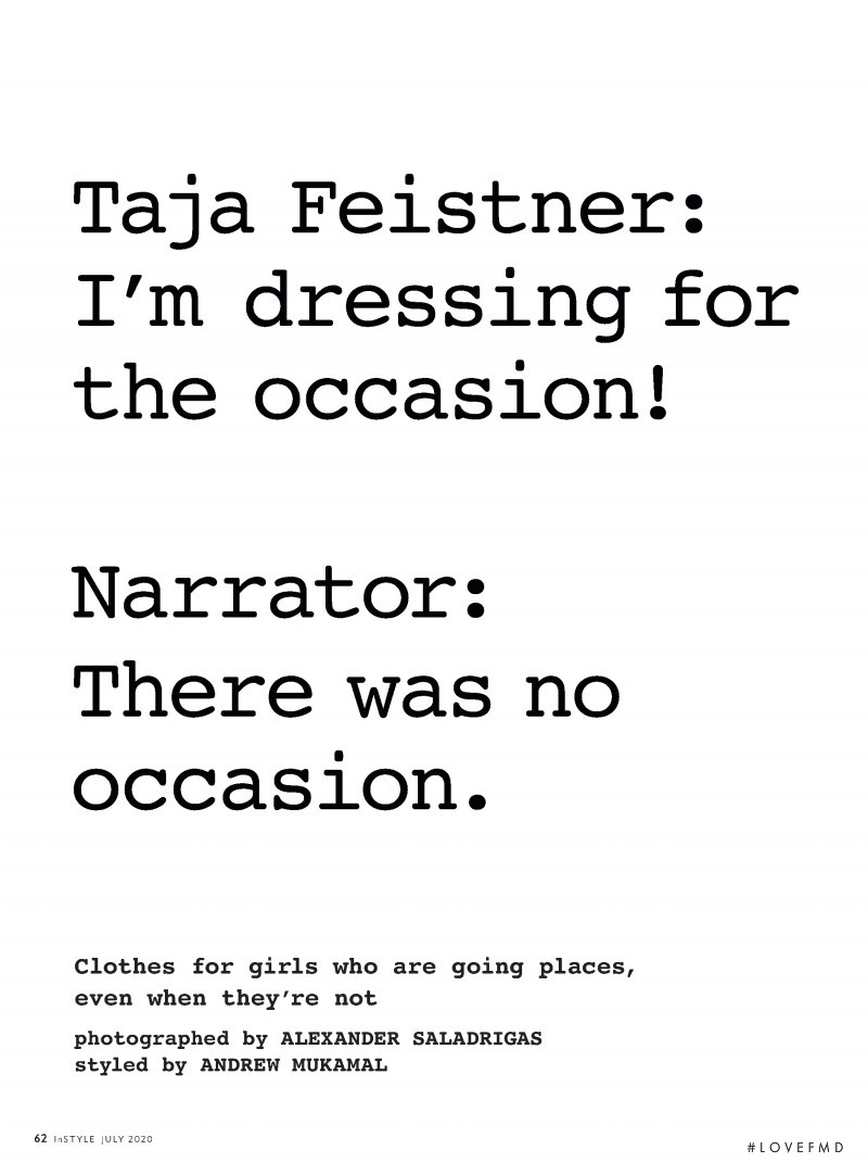 Taja Feistner: I’m dressing for the occasion!, July 2020