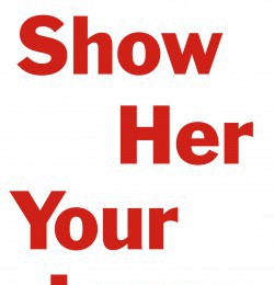 Show Her Your Love