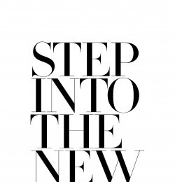 Step Into The New