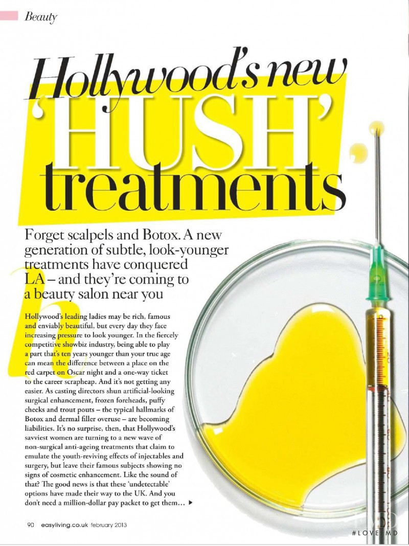 Hollywood\'s New \'Hush\' Treatments, February 2013