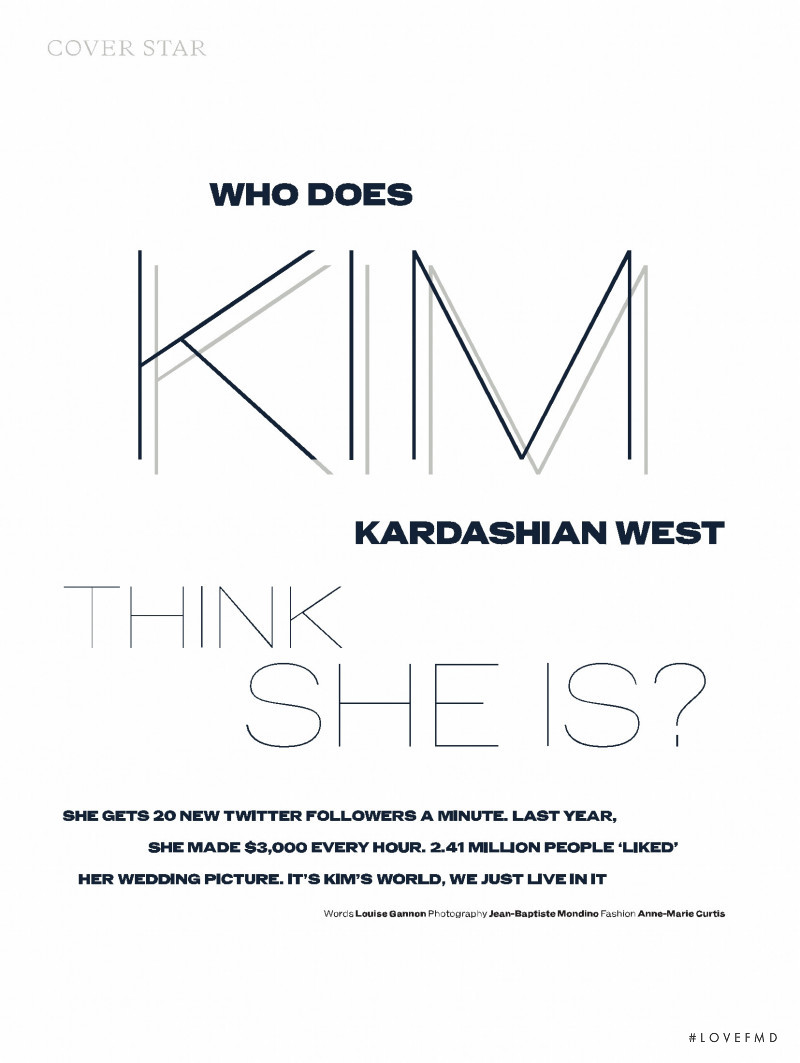 Who Does Kim Kardashian West Think She Is?, January 2015