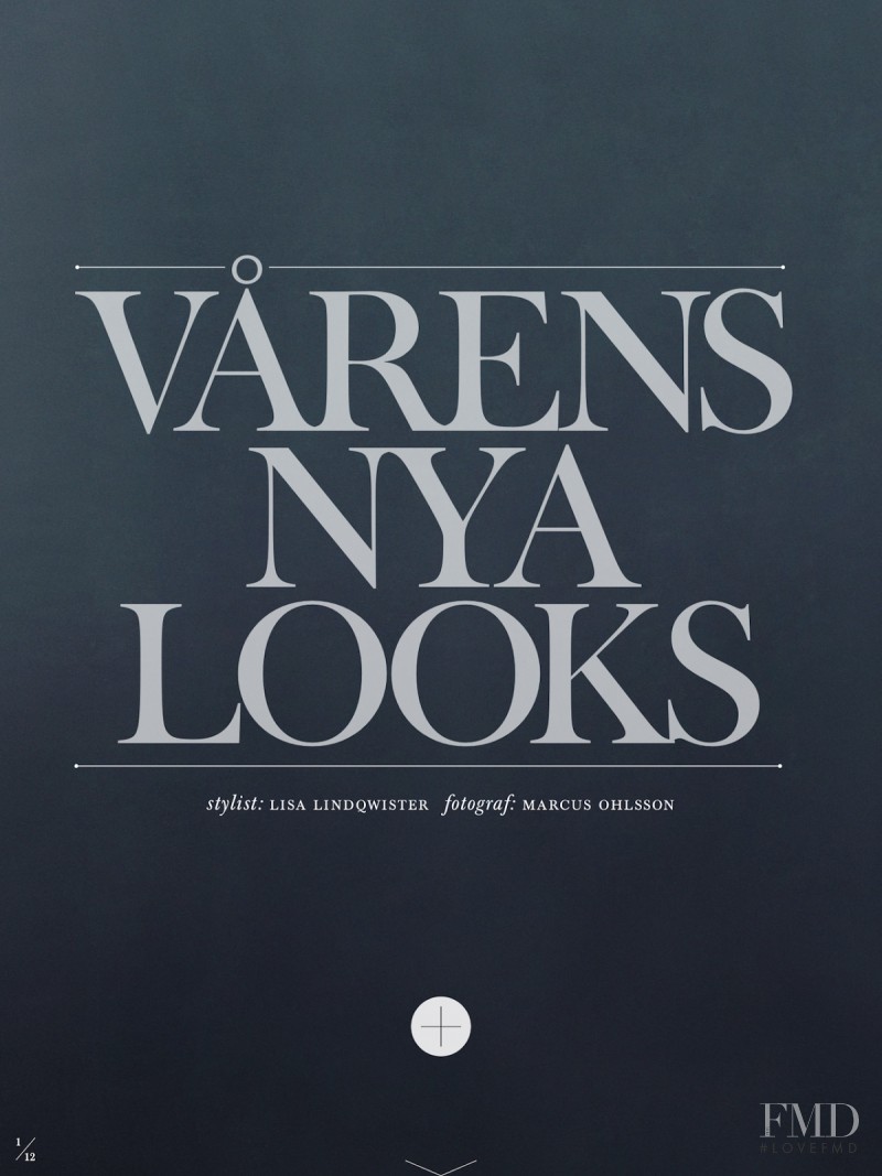 Varens Nya Looks, February 2013