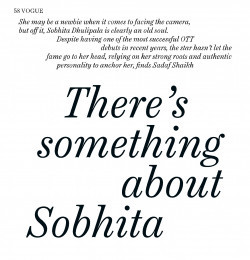 There’s something about Sobhita