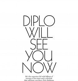 Diplo Will See You Now