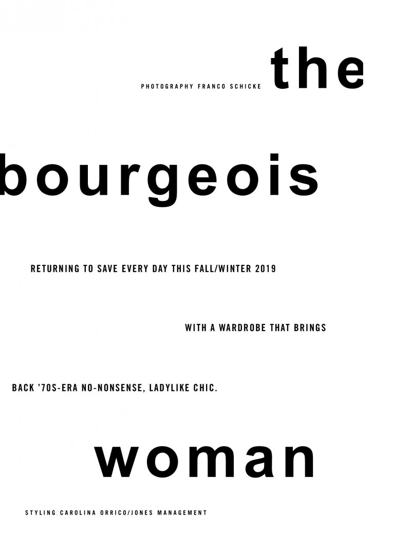 The Bourgeois Woman, August 2019