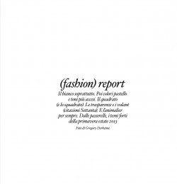 (Fashion) Report
