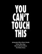 You Can\'t Touch This, December 2012