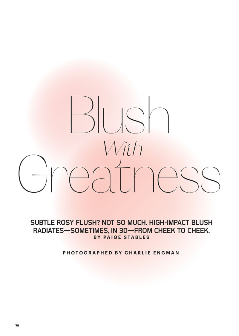 Blush With Greatness, August 2022