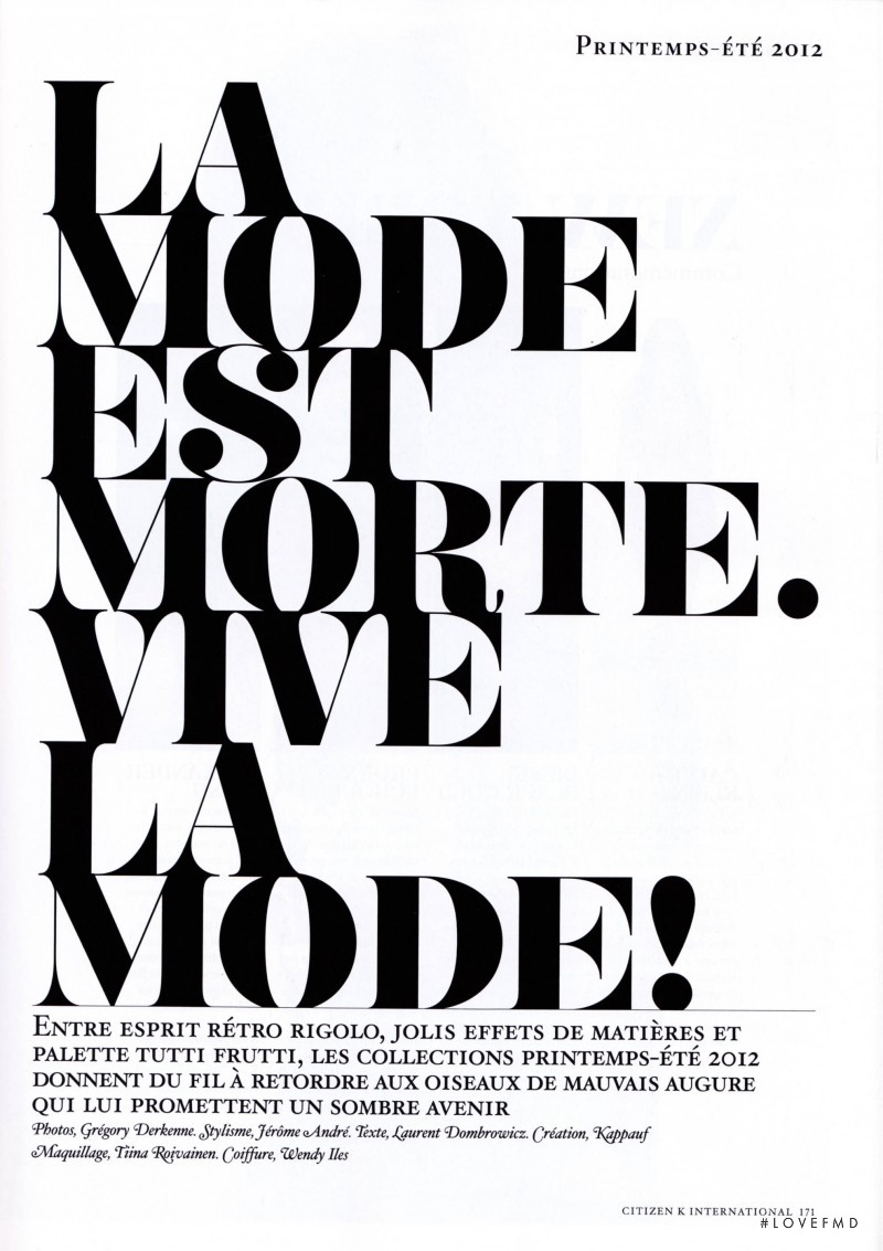 La mode es morte. Vive la mode!, March 2012