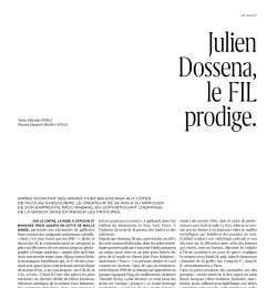 Julien Dossena, Le Fil Prodige