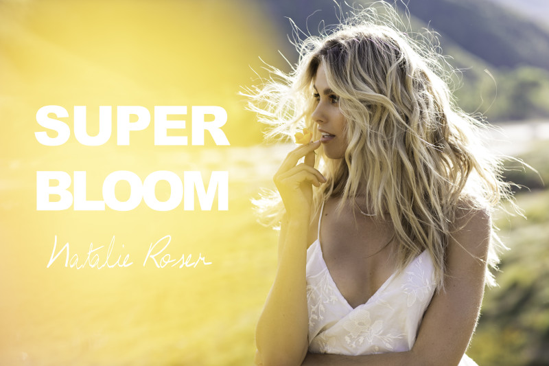 Natalie Jayne Roser featured in Superbloom, April 2017