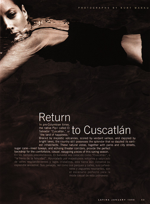 Christy Turlington featured in Return to Cuscatlan, January 1999