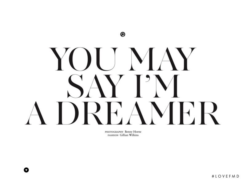 You May Say I\'m A Dreamer, April 2013