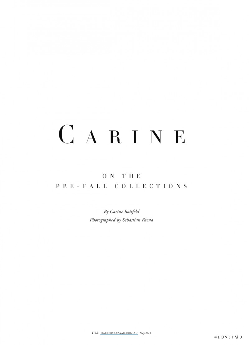 Carine On The Pre-Fall Collections, May 2013