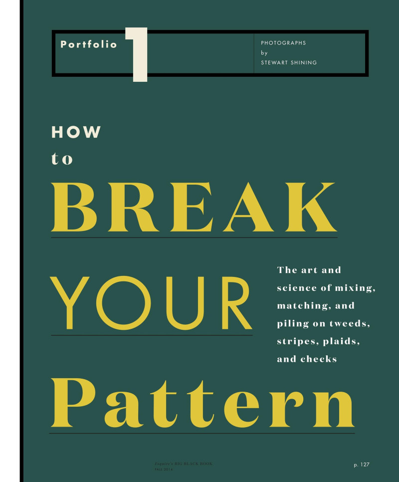 Portfolio 1 How To Break Your Pattern, March 2014