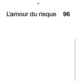 L\'amour Du Risque