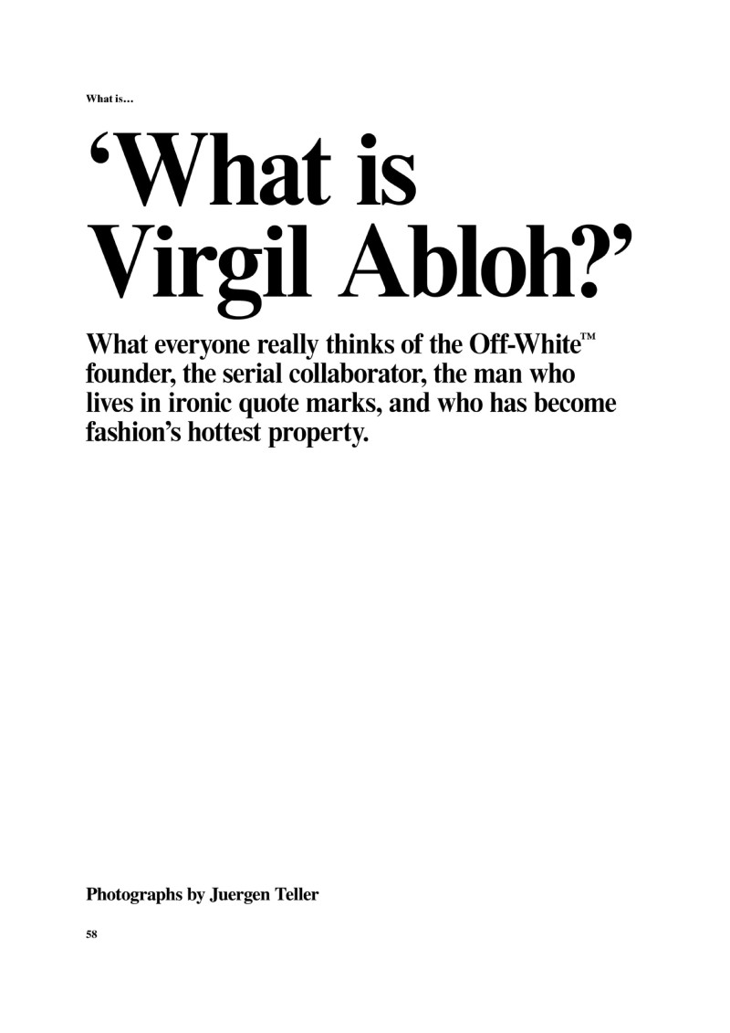 What Is Virgil Abloh?, September 2017