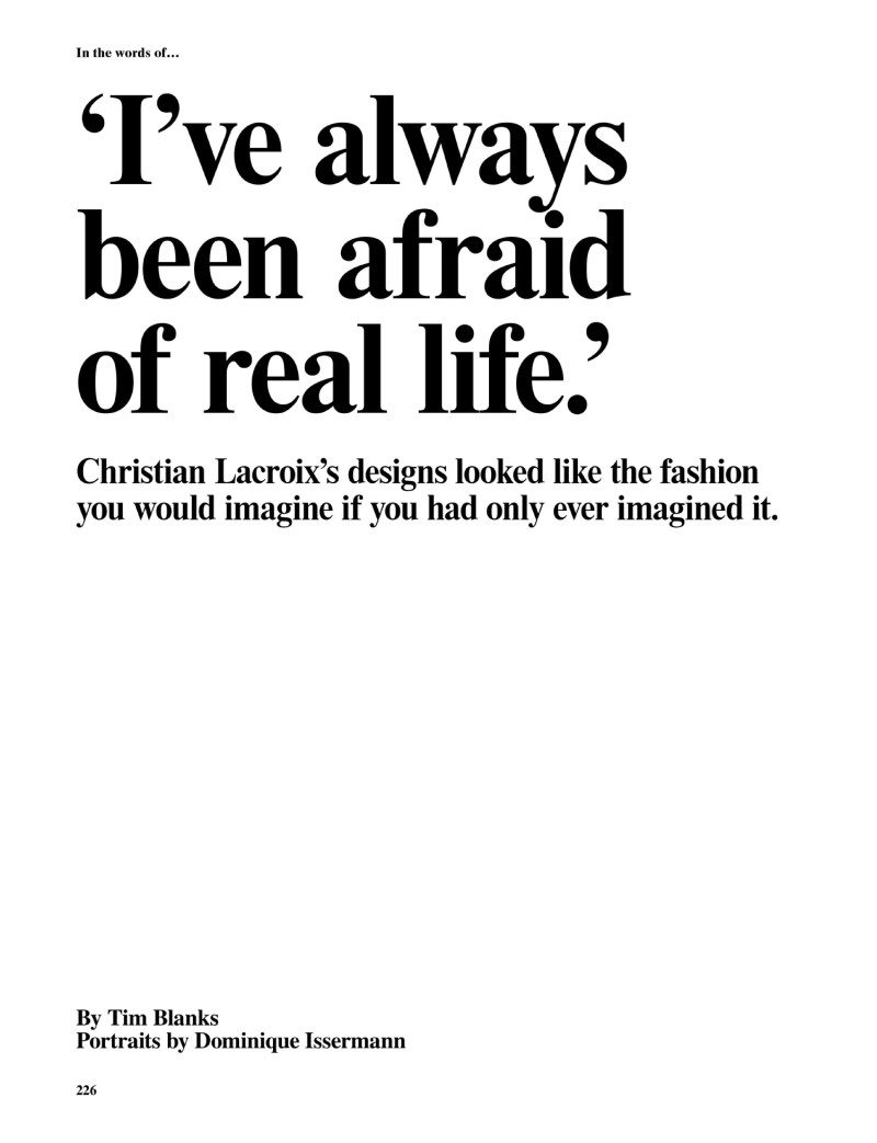 In The Words Of.....Christian Lacroix, March 2019