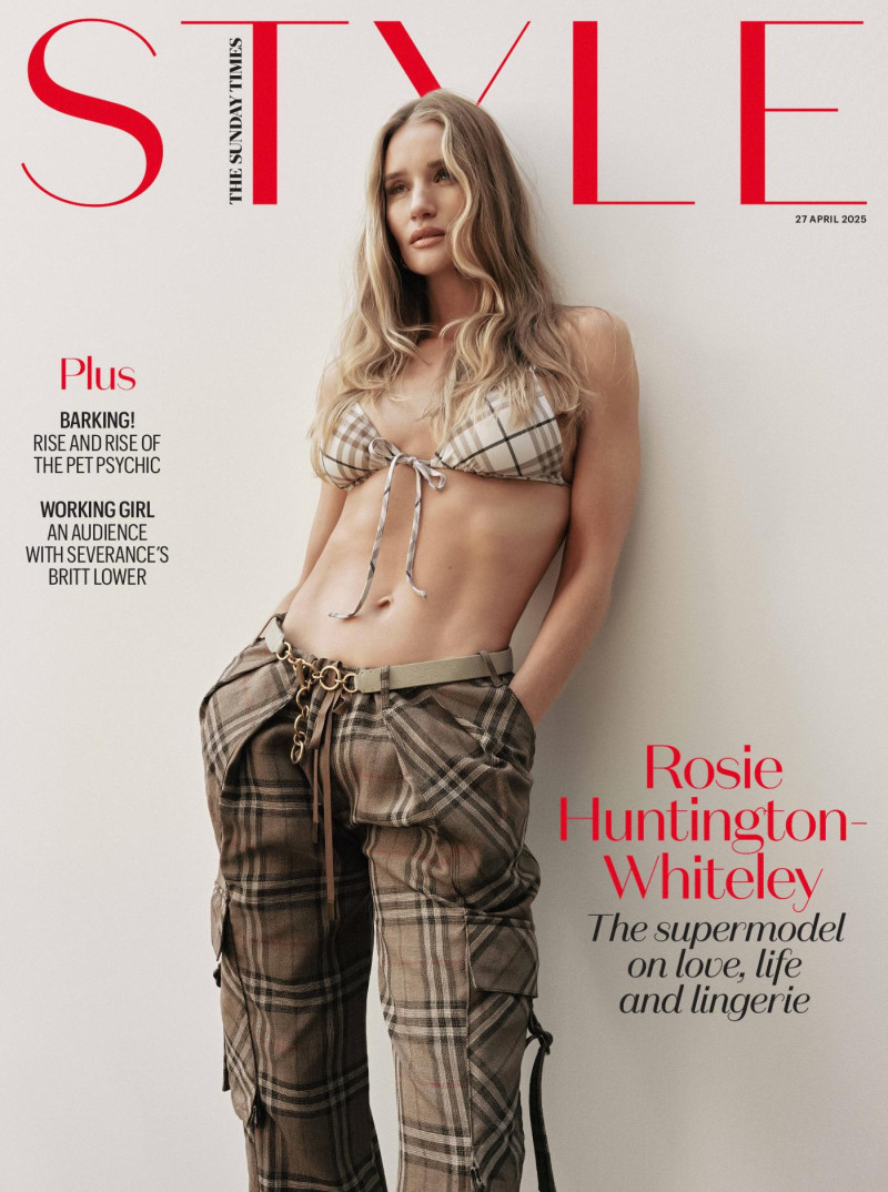 Rosie Huntington-Whiteley featured in Rosie Huntington-Whiteley On Love, Life And Lingerie, April 2025