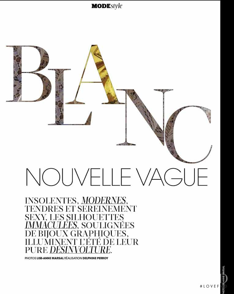 Blanc Nouvelle Vague, July 2013