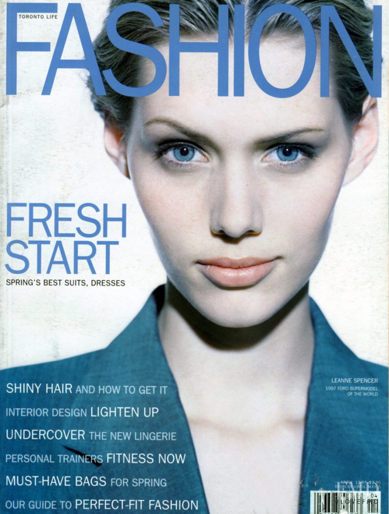 Leanne Spencer featured on the Fashion cover from April 1997