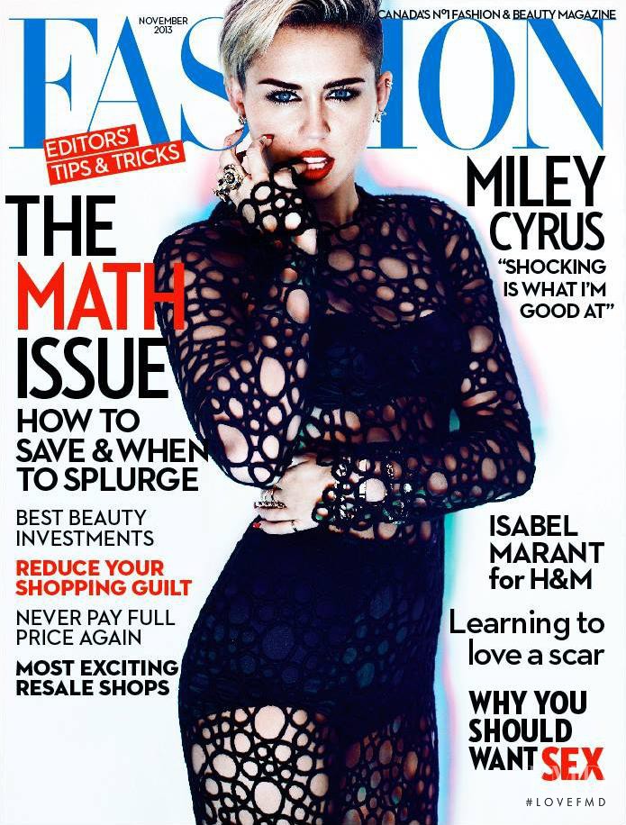Miley Cyrus featured on the Fashion cover from November 2013