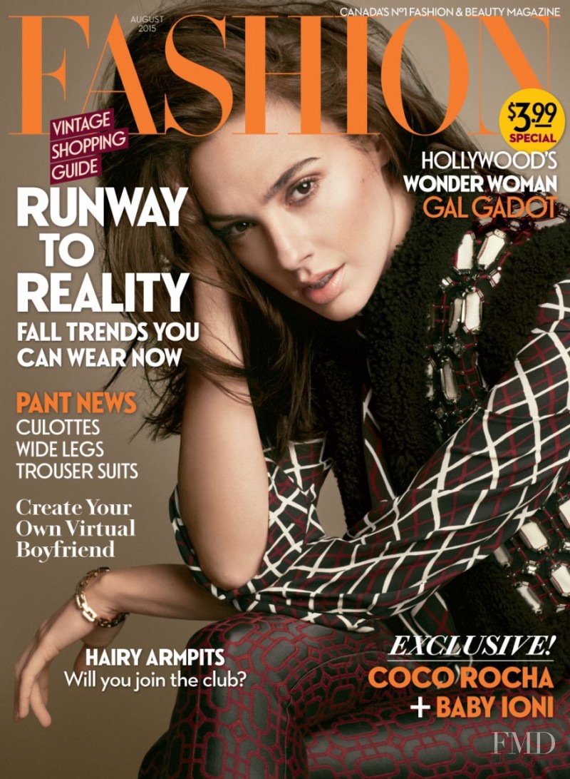 Gal Gadot  featured on the Fashion cover from August 2015