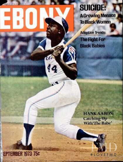 Hank Aaron featured on the Ebony cover from September 1973