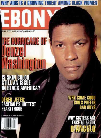 Denzel Washington featured on the Ebony cover from April 2000