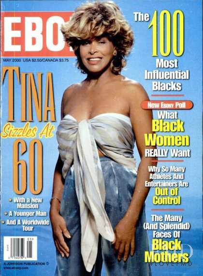 Tina Turner featured on the Ebony cover from May 2000