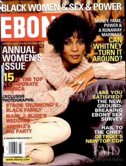Whitney Houston featured on the Ebony cover from March 2004