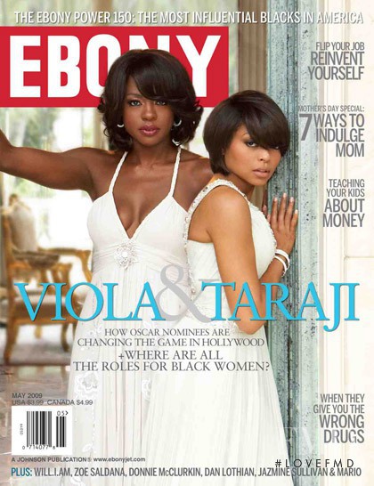 Viola & Taraji featured on the Ebony cover from May 2009